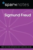Sigmund Freud (SparkNotes Biography Guide) (eBook, ePUB)