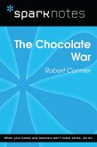 The Chocolate War (SparkNotes Literature Guide) (eBook, ePUB)