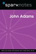John Adams (SparkNotes Biography Guide)... - Bild 1