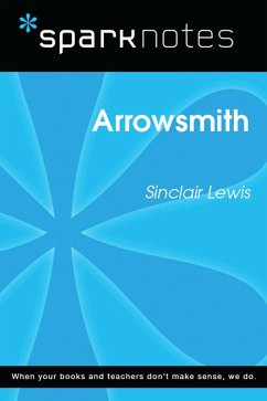 Arrowsmith (SparkNotes Literature Guide) (eBook, ePUB) - Sparknotes