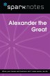 Alexander the Great (SparkNotes... - Bild 1
