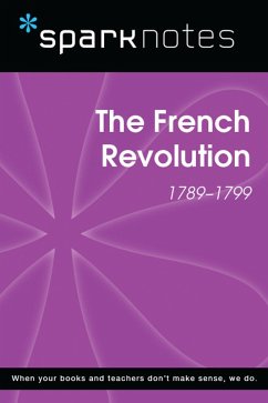 Cover The French Revolution (SparkNotes History Note) (eBook, ePUB)