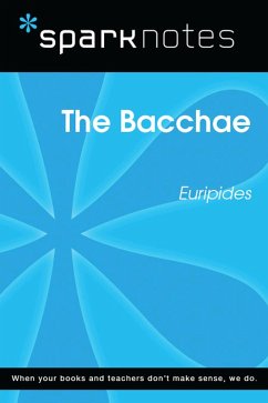 The Bacchae (SparkNotes Literature Guide) (eBook, ePUB) - Sparknotes