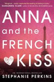 Anna and the French Kiss (eBook, ePUB)