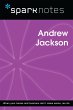 Andrew Jackson (SparkNotes Biography... - Bild 1