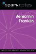 Benjamin Franklin (SparkNotes Biography... - Bild 1