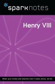 Henry VIII (SparkNotes Biography Guide) (eBook, ePUB)