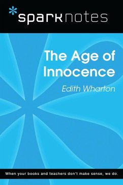The Age of Innocence (SparkNotes Literature Guide) (eBook, ePUB) - Sparknotes
