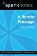 A Border Passage (SparkNotes Literature... - Bild 1