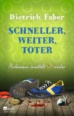 Schneller, weiter, toter / Henning Bröhmann Bd.4