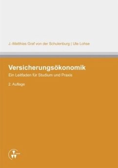 Versicherungsökonomik - Schulenburg, Johann-Matthias Graf von der;Lohse, Ute
