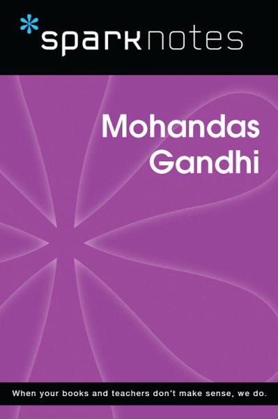Mohandas Gandhi (SparkNotes Biography Guide) (eBook, ePUB)