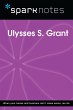 Ulysses S. Grant (SparkNotes Biography... - Bild 1