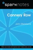 Cannery Row (SparkNotes Literature Guide) (eBook, ePUB) Cannery Row (SparkNotes Literature Guide) (eBook, ePUB)