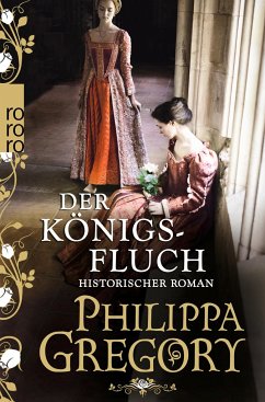 Der Königsfluch / Rosenkrieg Bd.6 - Gregory, Philippa