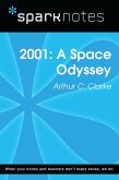 2001: A Space Odyssey (SparkNotes Literature Guide) (eBook, ePUB)