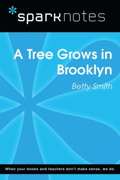 Cover A Tree Grows in Brooklyn (SparkNotes Literature Guide) (eBook, ePUB)