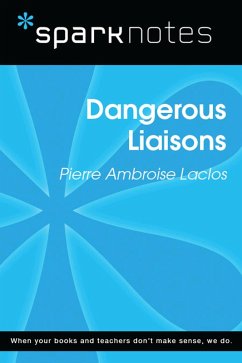 Cover Dangerous Liaisons (SparkNotes Literature Guide) (eBook, ePUB)