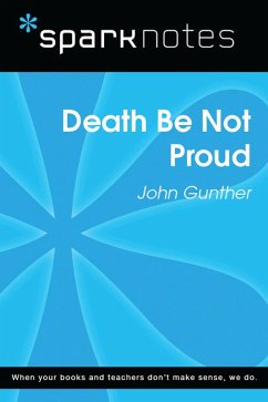 Cover Death Be Not Proud (SparkNotes Literature Guide) (eBook, ePUB)