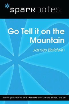 Cover Go Tell It on the Mountain (SparkNotes Literature Guide) (eBook, ePUB)