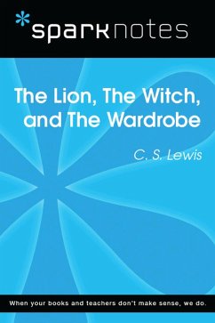 Cover The Lion, the Witch, and the Wardrobe (SparkNotes Literature Guide) (eBook, ePUB)