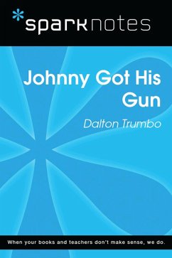 Cover Johnny Got His Gun (SparkNotes Literature Guide) (eBook, ePUB)