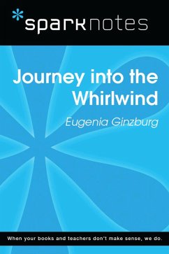 Journey into the Whirlwind (SparkNotes Literature Guide) (eBook, ePUB) - Sparknotes