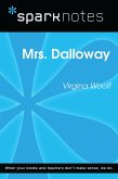 Mrs. Dalloway (SparkNotes Literature Guide) (eBook, ePUB) Mrs. Dalloway (SparkNotes Literature Guide) (eBook, ePUB)