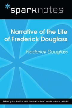 Cover Narrative of the Life of Frederick Douglass (SparkNotes Literature Guide) (eBook, ePUB)