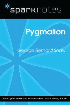Pygmalion (SparkNotes Literature Guide) (eBook, ePUB) - Sparknotes