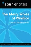 The Merry Wives of Windsor (SparkNotes Literature Guide) (eBook, ePUB)