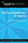 The Two Gentlemen of Verona (SparkNotes Literature Guide) (eBook, ePUB)