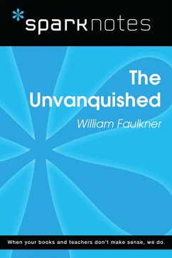 The Unvanquished (SparkNotes Literature Guide) (eBook, ePUB) - Sparknotes