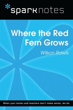 Cover Where the Red Fern Grows (SparkNotes Literature Guide) (eBook, ePUB)