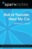 Roll of Thunder, Hear My Cry (SparkNotes Literature Guide) (eBook, ePUB)