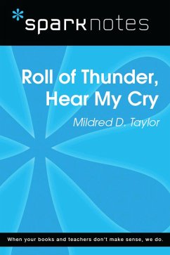 Roll of Thunder, Hear My Cry (SparkNotes Literature Guide) (eBook, ePUB) - Sparknotes