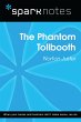 The Phantom Tollbooth (SparkNotes... - Bild 1