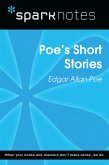 Poe's Short Stories (SparkNotes Literature Guide) (eBook, ePUB)