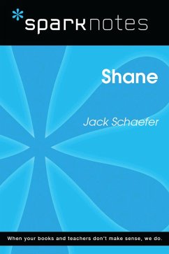 Cover Shane (SparkNotes Literature Guide) (eBook, ePUB)