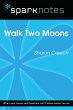 Walk Two Moons (SparkNotes Literature... - Bild 1