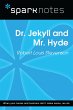 Dr. Jekyll and Mr. Hyde (SparkNotes... - Bild 1
