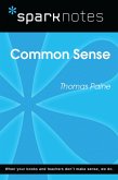 Common Sense (SparkNotes Literature Guide) (eBook, ePUB)