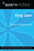 King Lear (SparkNotes Literature Guide) (eBook, ePUB) King Lear (SparkNotes Literature Guide) (eBook, ePUB)