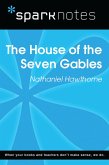 House of Seven Gables (SparkNotes Literature Guide) (eBook, ePUB)