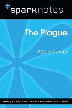 The Plague (SparkNotes Literature Guide) (eBook, ePUB) - Sparknotes