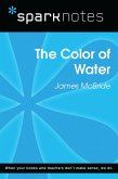 The Color of Water (SparkNotes Literature Guide) (eBook, ePUB)