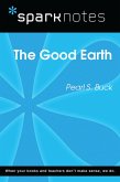 The Good Earth (SparkNotes Literature Guide) (eBook, ePUB) The Good Earth (SparkNotes Literature Guide) (eBook, ePUB)