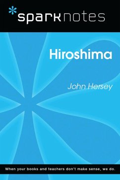 Cover Hiroshima (SparkNotes Literature Guide) (eBook, ePUB)