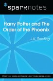Harry Potter and the Order of the Phoenix (SparkNotes Literature Guide) (eBook, ePUB) Harry Potter and the Order of the Phoenix (SparkNotes Literature Guide) (eBook, ePUB)