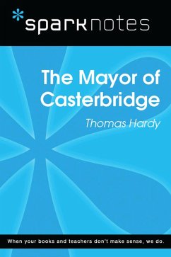Mayor of Casterbridge (SparkNotes Literature Guide) (eBook, ePUB) - Sparknotes